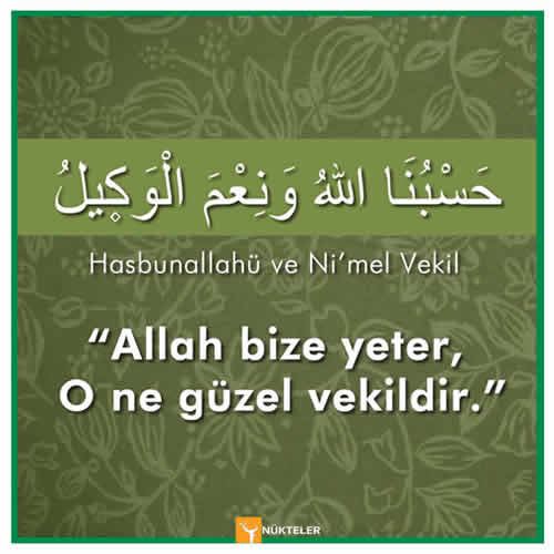 HASBÜNALLAHU VE Nİ‘MEL VEKÎL