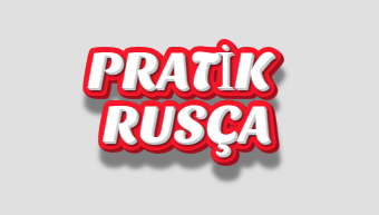 PRATİK RUSÇA