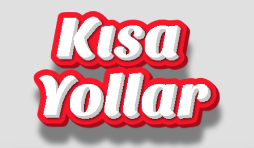 Kısa Yollar