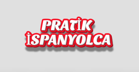 PRATİK İSPANYOLCA